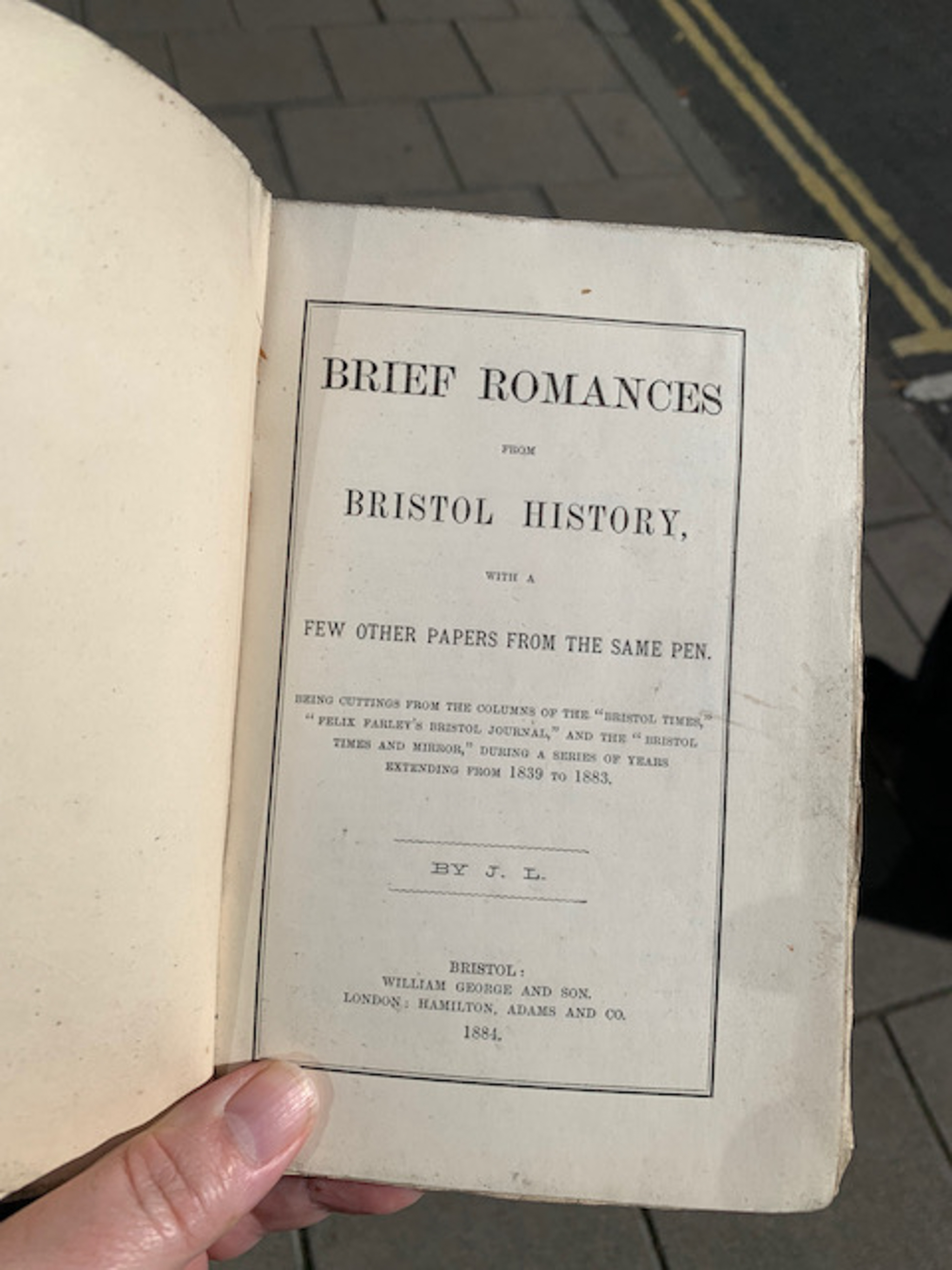 Brief Romances from Bristol History
Apologies for the poor picture quality; it was a quick snap from the iPhone. There's a better picture on t'blog. It's notable that this book was wr...